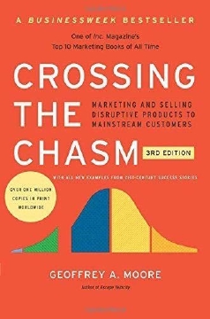 A cover photo of the book titled Crossing the Chasm, 3rd Edition