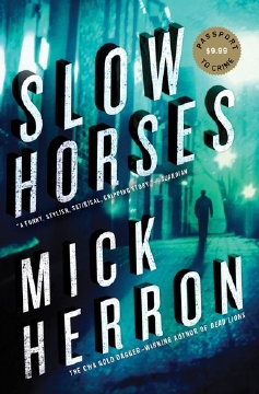 A cover photo of the book titled Slow Horses